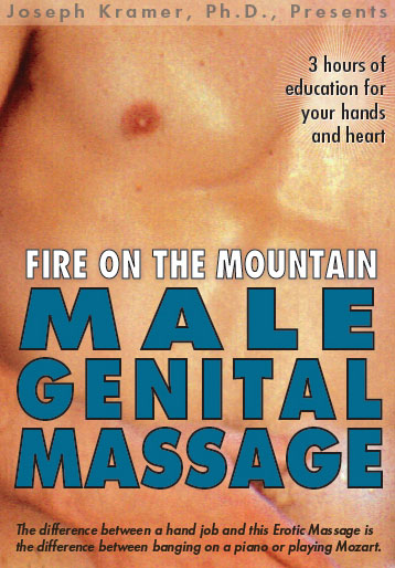 Fire on the Mountain Male Genital Massage