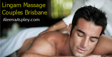 Lingam Massage Couples Brisbane